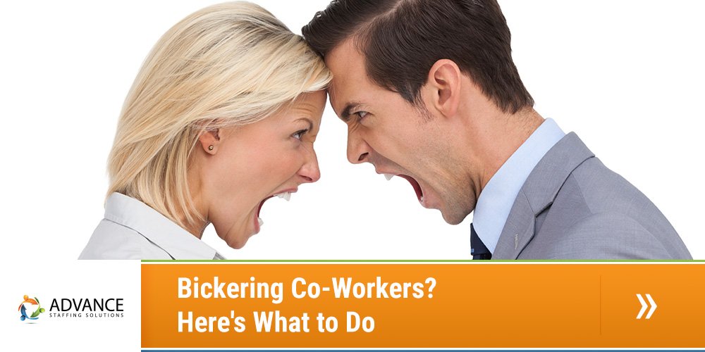 Bickering Co-Workers Here's What to Do