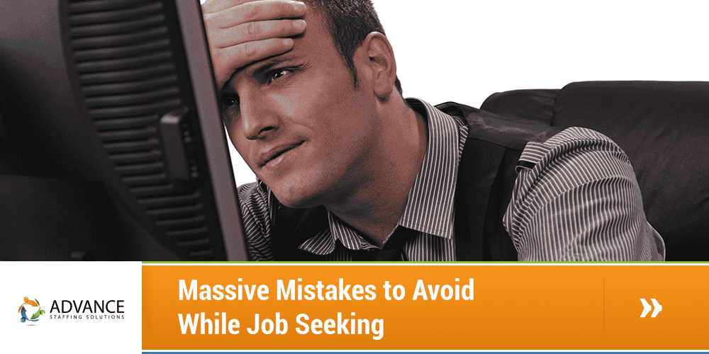 Massive Mistakes to Avoid While Job Seeking