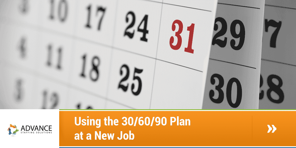 Using the 30-60-90 Plan at a New Job