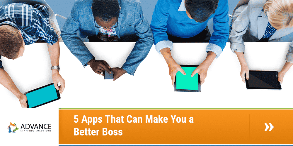 5 Apps That Can Make You a Better Boss