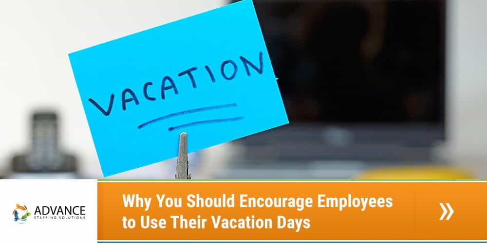 4-why-you-should-encourage-employees-to-use-their-vacation-days