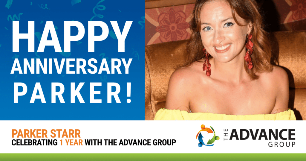 Happy 1st Anniversary, Parker Starr! The Advance Group